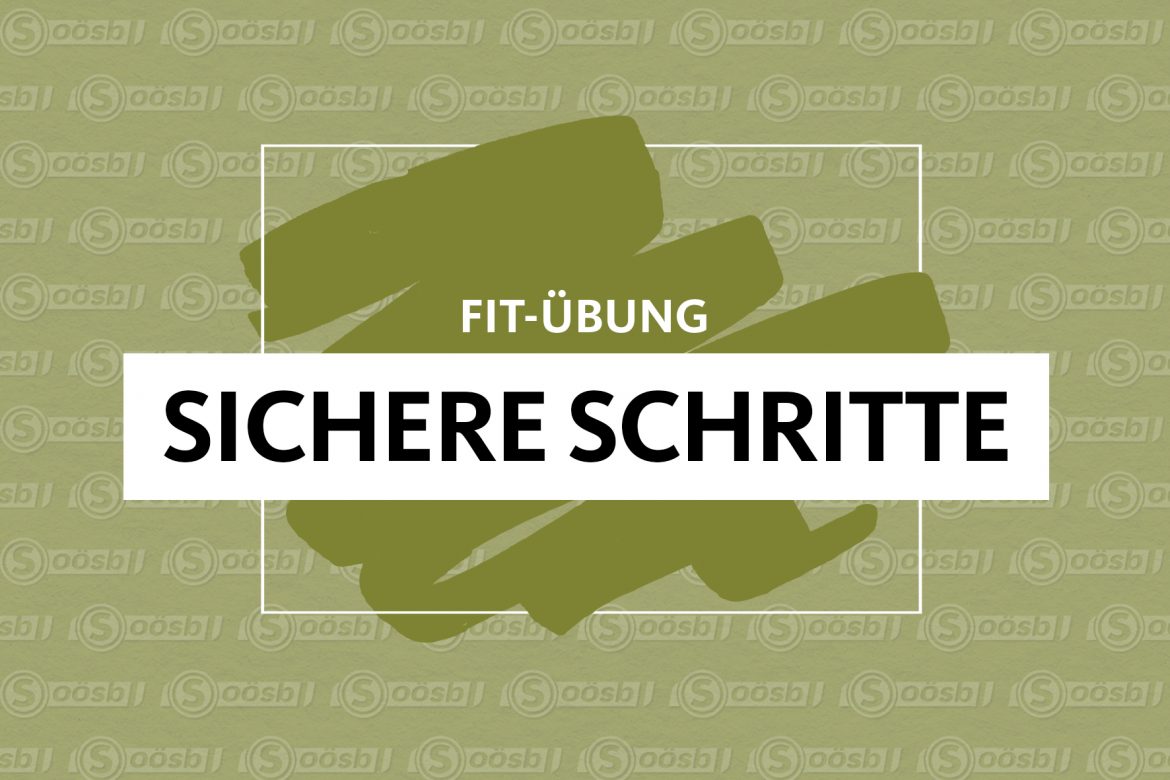 Sichere Schritte